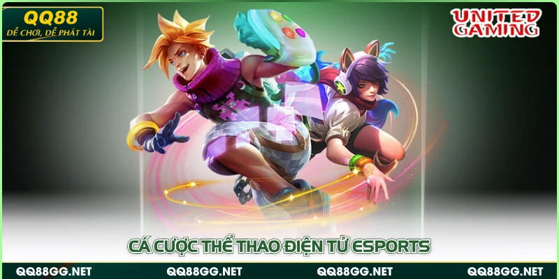 Cá cược thể thao điện tử esports